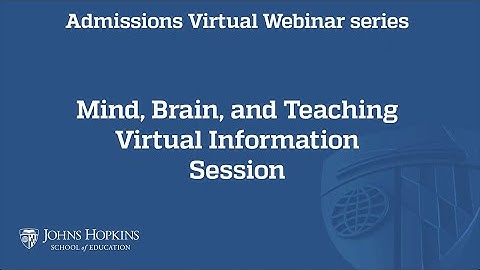 Mind, Brain, and Teaching Program Admissions Webinar