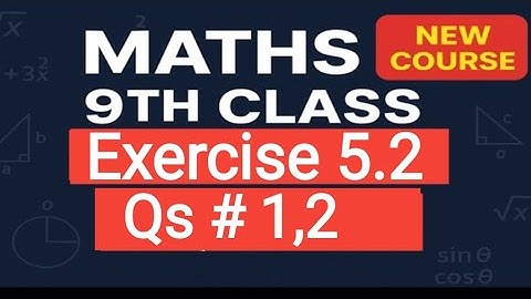 9th Class Maths New Book  | Chapter 5 Ex 5.2 Q1-Q2 | Coordinate Basics