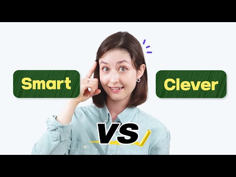 Difference between Smart vs Clever  |  Similar Vocabulary Comparison with Spencer