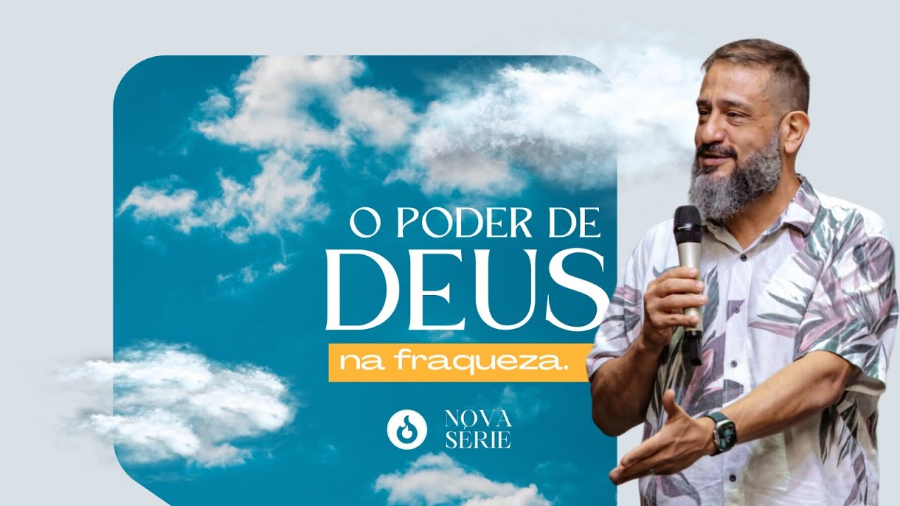 O Poder de Deus na fraqueza - Luciano Subirá