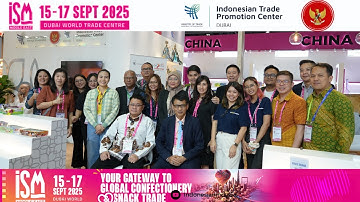 Paviliun Indonesia Resmi Dibuka di ISM Middle East 2025 Dubai-Manisan & Cita Rasa Nusantara Mendunia
