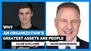 Why An Organization's Greatest Assets Are People with valuation expert David Bookbinder
