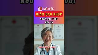 Ăn Là Hết Đau KHỚP, Đi Lại Như Tuổi 40, Bí Mật Từ 10 Món Súp Cũ! #đaukhop #tintuc