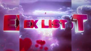 Rarin & Tommy Ice - Ex List (Official Visualizer)