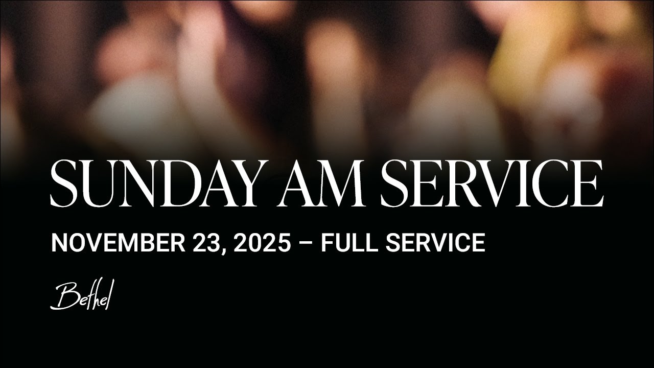 Bethel Church Service Bill Johnson Sermon Worship With Paul McClure Hannah Mari Helart