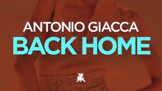 Antonio Giacca - Back Home (Original Mix)