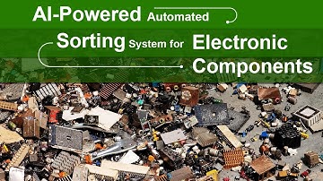 AI-Powered Sorting System for Electronic Components in E-waste Recycling