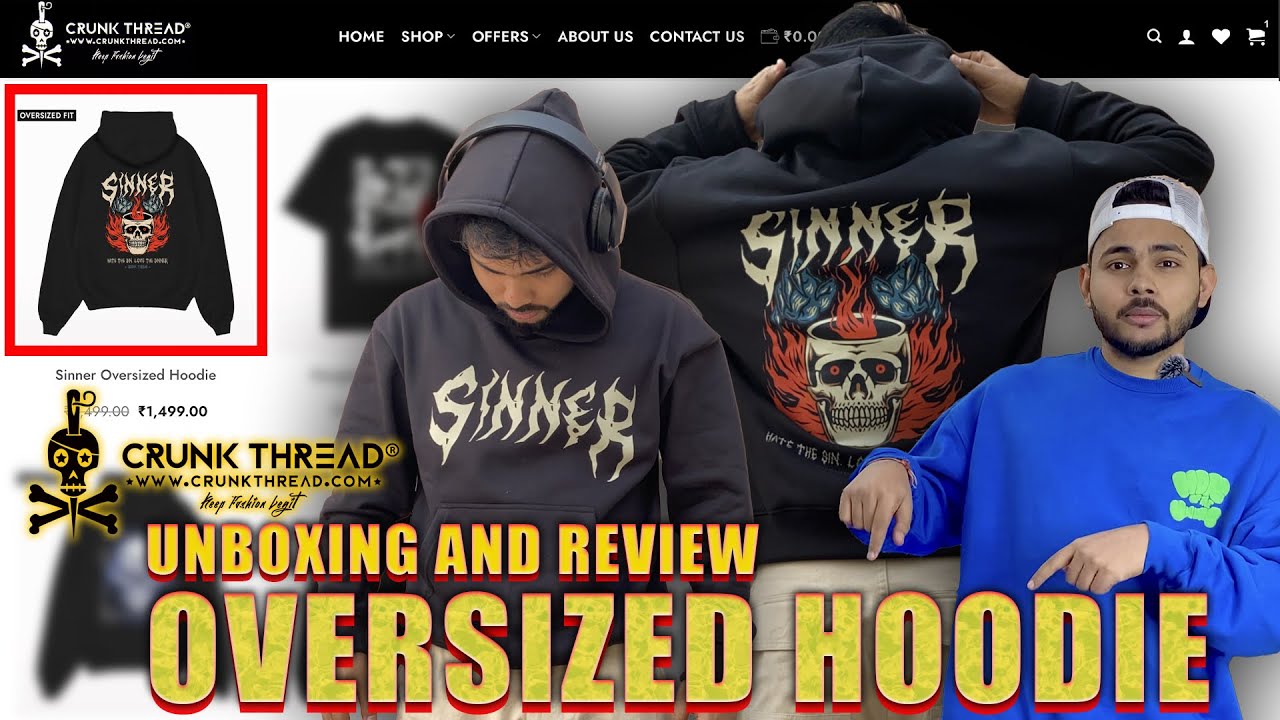 BEST OVERSIZED HOODIE 😱🔥 | CRUNKTHREAD | UNBOXING & REVIEW - YouTube