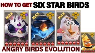 ANGRY BIRDS EVOLUTION HOW TO GET SIX STAR BIRDS (MOST POWERFUL ) #angrybirds #angrybirdsevolution screenshot 2