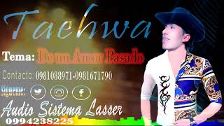 Audio Sistema Lasser - Taehwa Audio Oficial 2020