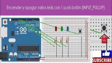 Curso Arduino Parte 15  Encender y apagar varios leds con 1 push botón INPUT PULLUP