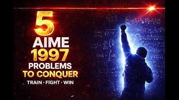 AIME 1997  5 Easiest Problems
