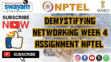 demystifying networking || WEEK-4 Quiz assignment Answers 4 2024 || NPTEL