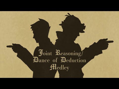 Joint Reasoning / Dance of Deduction Medley | The Great Ace Attorney (Dai Gyakuten Saiban)