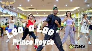 Lao' a Lao'- Prince Royce Zumba SuperStar Fitness And Yoga Bắc Giang