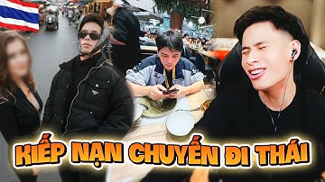 TALKXÔ DEV ĐI THÁI LAN MỘT MÌNH GIỮA ĐÊM..