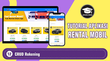 Tutorial Aplikasi Rental Mobil #12 - CRUD Rekening