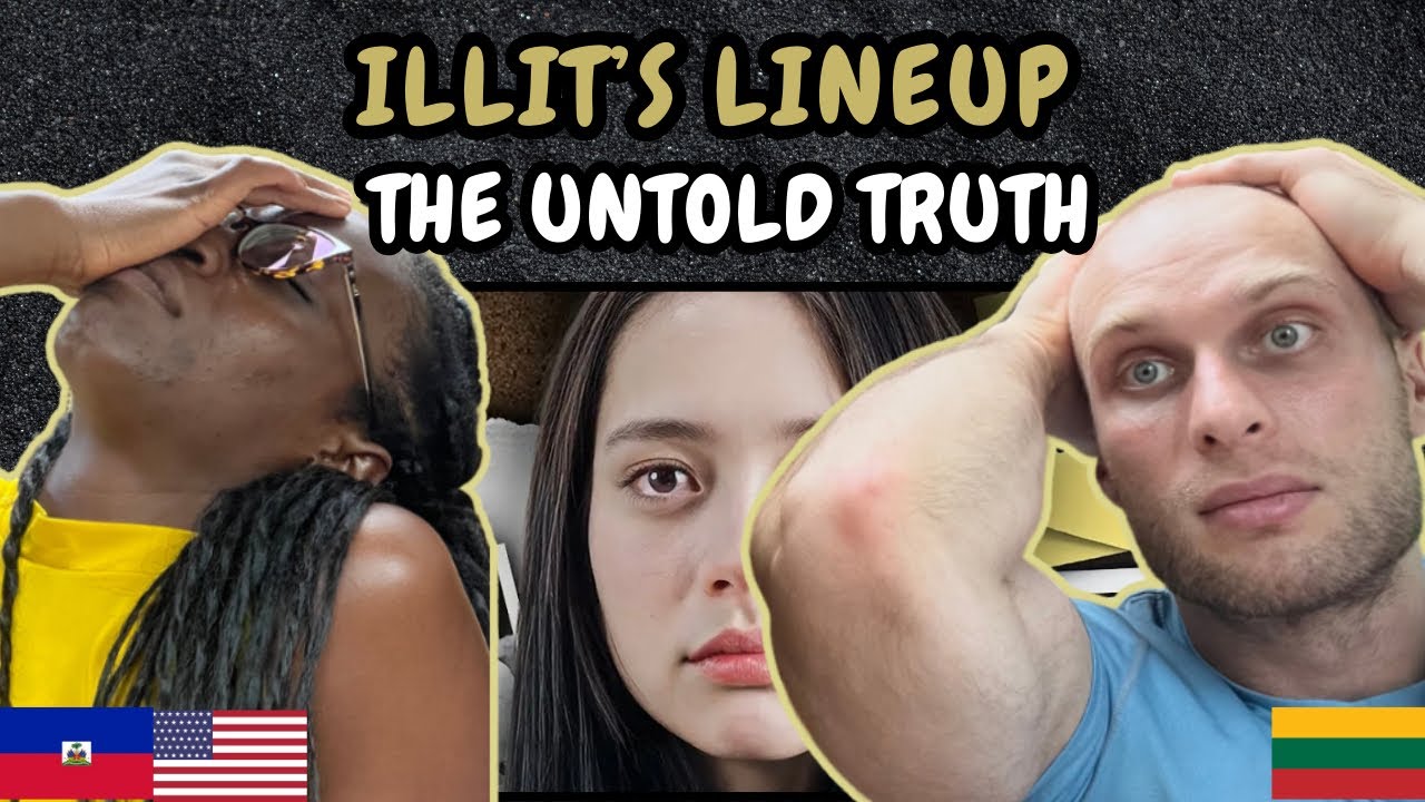 REACTION TO The Untold Truth About ILLIT's Lineup FIRST TIME WATCHING REACTION TO The Untold Truth About ILLIT's Lineup FIRST TIME WATCHING
