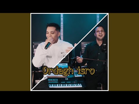 Tahidoust Oordagh Isro Feat ABDELLAH OUBADDA