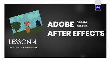 Lesson 4 | Working with Shape Layers |  Adobe After Effects Classroom in a Book 2024