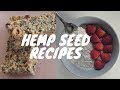 HEMP SEED RECIPES | Low Carb Overnight "Oats" + Energy Bars