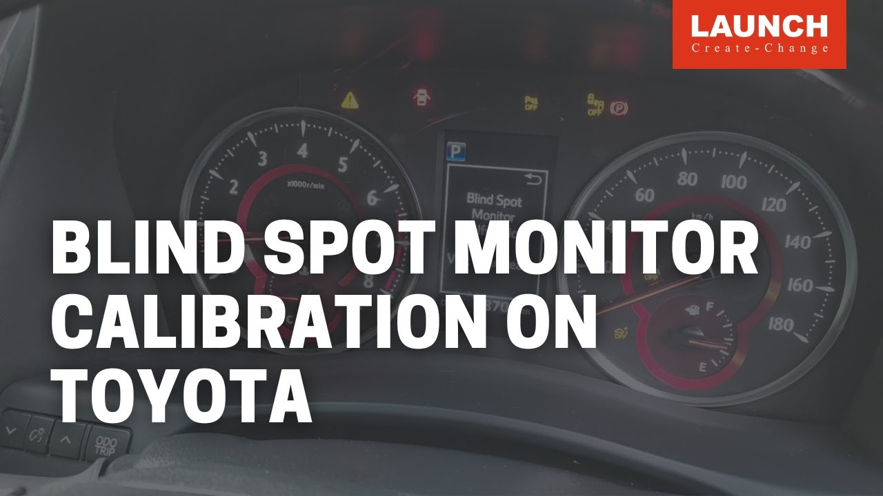 ADAS PRO PLUS Blind Spot Monitor Calibration on Toyota LAUNCH YouTube