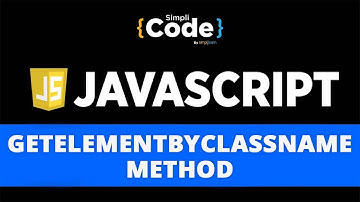 getElementByClassName Method In JavaScript | Methods In JavaScript | JavaScript Tutorial |SimpliCode