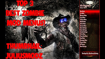 🎓[BO2/GSC/XBOX/PS3/PC] TOP 3 ZOMBIE MOD MENUS: BIGGEST AND BEST!!! (+FREE DOWNLOADS!)🎓