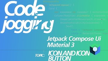 Kotlin With Jetpack Compose Ui And Material 3:  Icon And Icon Button Component