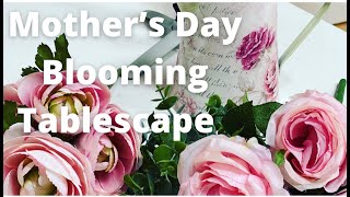 How to Set a Pretty Table for Mother's Day - Blooming Tablescape Hop  - $100 giveaway
