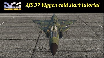 AJS 37 Viggen Cold start tutorial DCS World