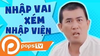 Hài Kịch: hập Vai Xém Nhập Viện - Nhật Cường, Lý Hải, Lương Bích Hữu