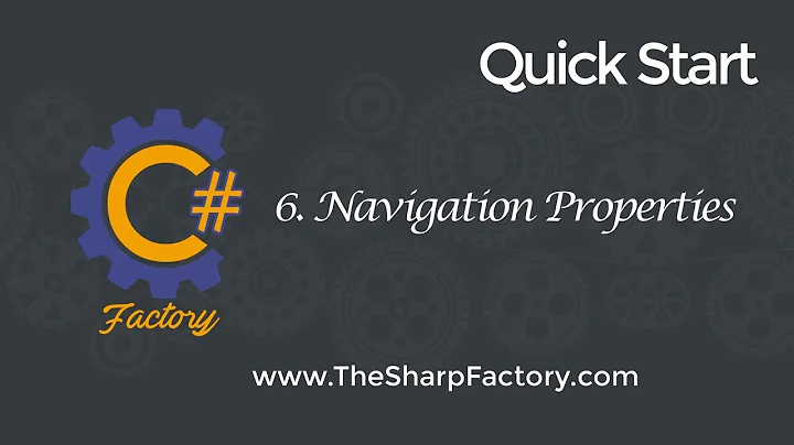 Quick Start 6 - Navigation Properties