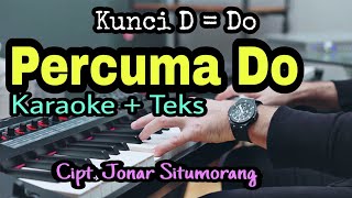 Video thumbnail of "PERCUMA DO | KARAOKE LAGU BATAK POPULER"