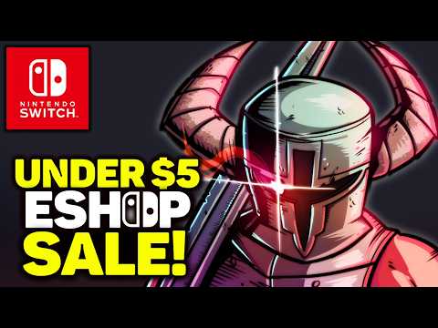 HUGE Nintendo Switch eShop SALE! 20 Great Deals Under $5 Live NOW!