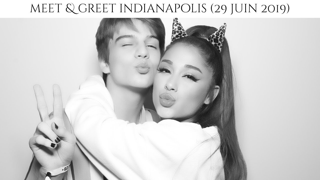 Ariana Grande L Meet Greet The Sweetener World Tour Indianapolis 29 Juin 2019