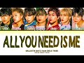 [Request #283] BALLISTIK BOYZ from EXILE TRIBE &ndash; 'All you need is me' (Color Coded Eng/Rom/Han)