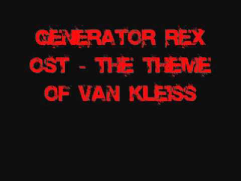 Stream VAN KLEISS, Inspired by the Generator Rex soundtrack, (Prod. by  Heilong) by Heilong
