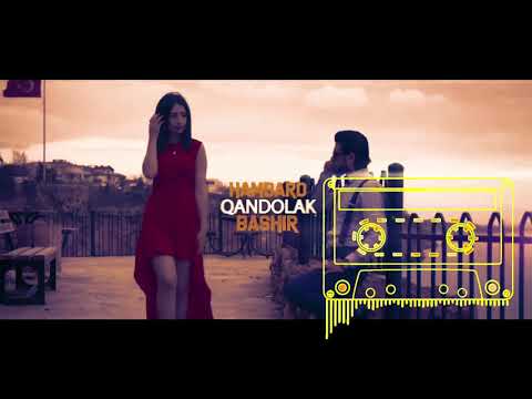 Bashir Hamdard Qandolak بشیر همدرد قندولک مقبولک 