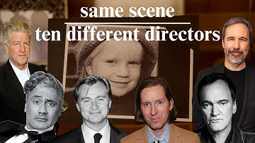 Same Scene Done In 10 Different Directors