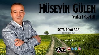Hüseyin Gülen - Doya Doya Sar