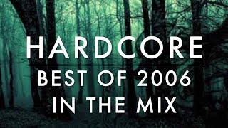 Millennium Hardcore | Best Of 2006 | Mix 033 | By The Millennium Machine