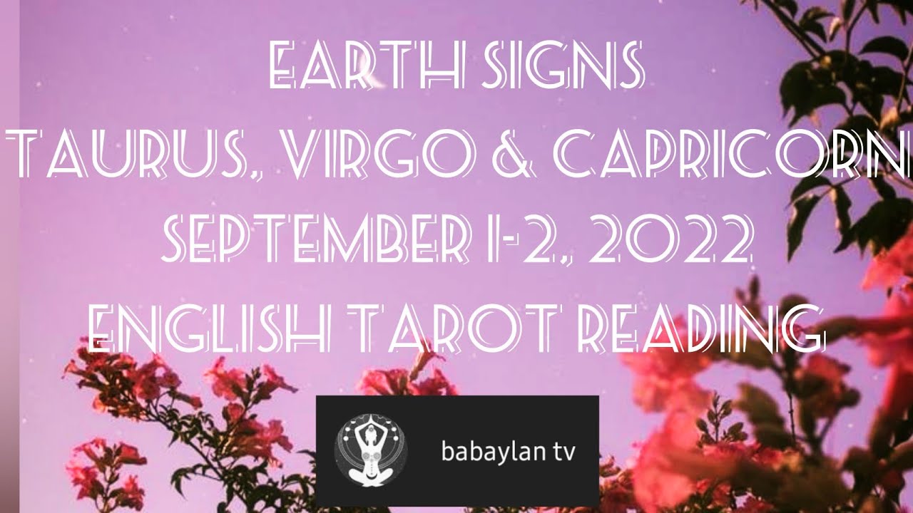 ENGLISH DAILY TAROT CARD READING TAURUS, LIBRA & CAPRICORN (EARTH