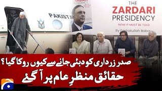 Zardari Stopped from Dubai Flight – Farhat-Ullah Babar Revealed in "The Precedency of Zardari"