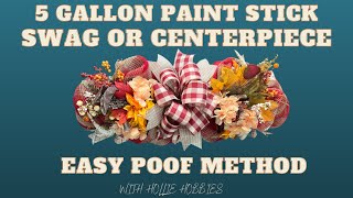 How To Make a SWAG Wreath using a 5 Gallon Paint Stick/ Easy Fall Wreath/ DIY Fall Wreath/Deco Mesh