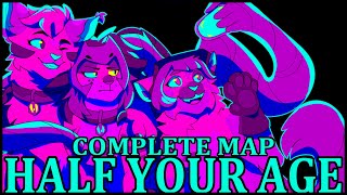 【HALF YOUR AGE || COMPLETE 72HR ANYTHING MAP】
