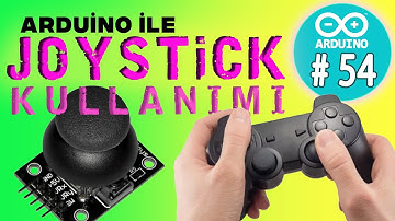 Arduino Joystick - Joystik kullanımı- Joystickle Motor Kontrolü - Arduino Dersleri 54 -