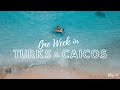 How We Spent ONE WEEK IN TURKS & CAICOS!