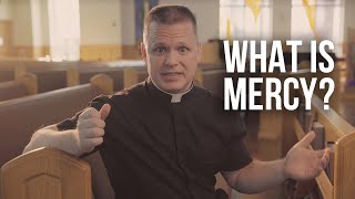 What Is Mercy?