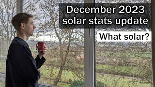 Solar stats update - December 2023 - what solar? by Tim & Kat's Green Walk 3,907 views 4 months ago 9 minutes, 52 seconds